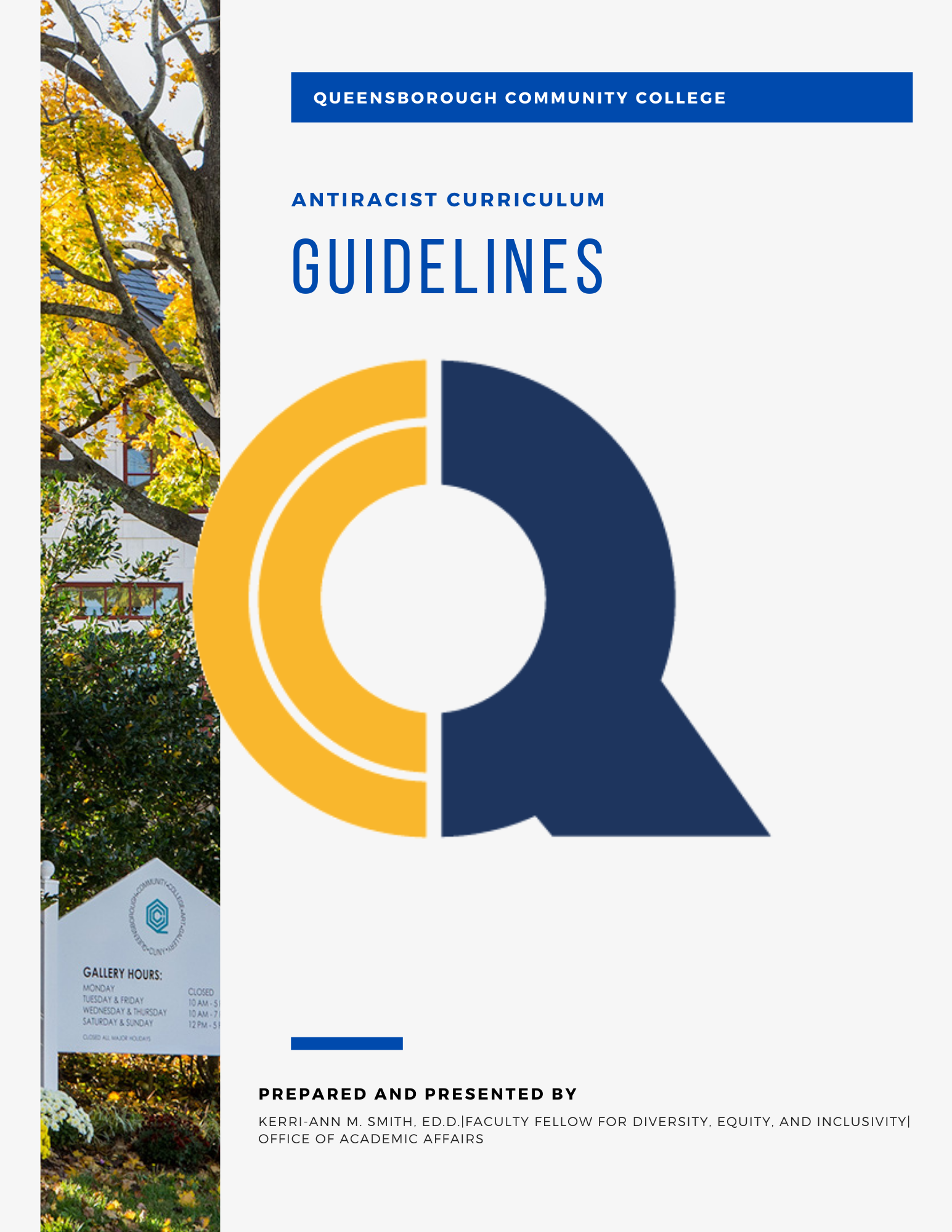 Antiracist Curriculum Guidelines, QCC Logo