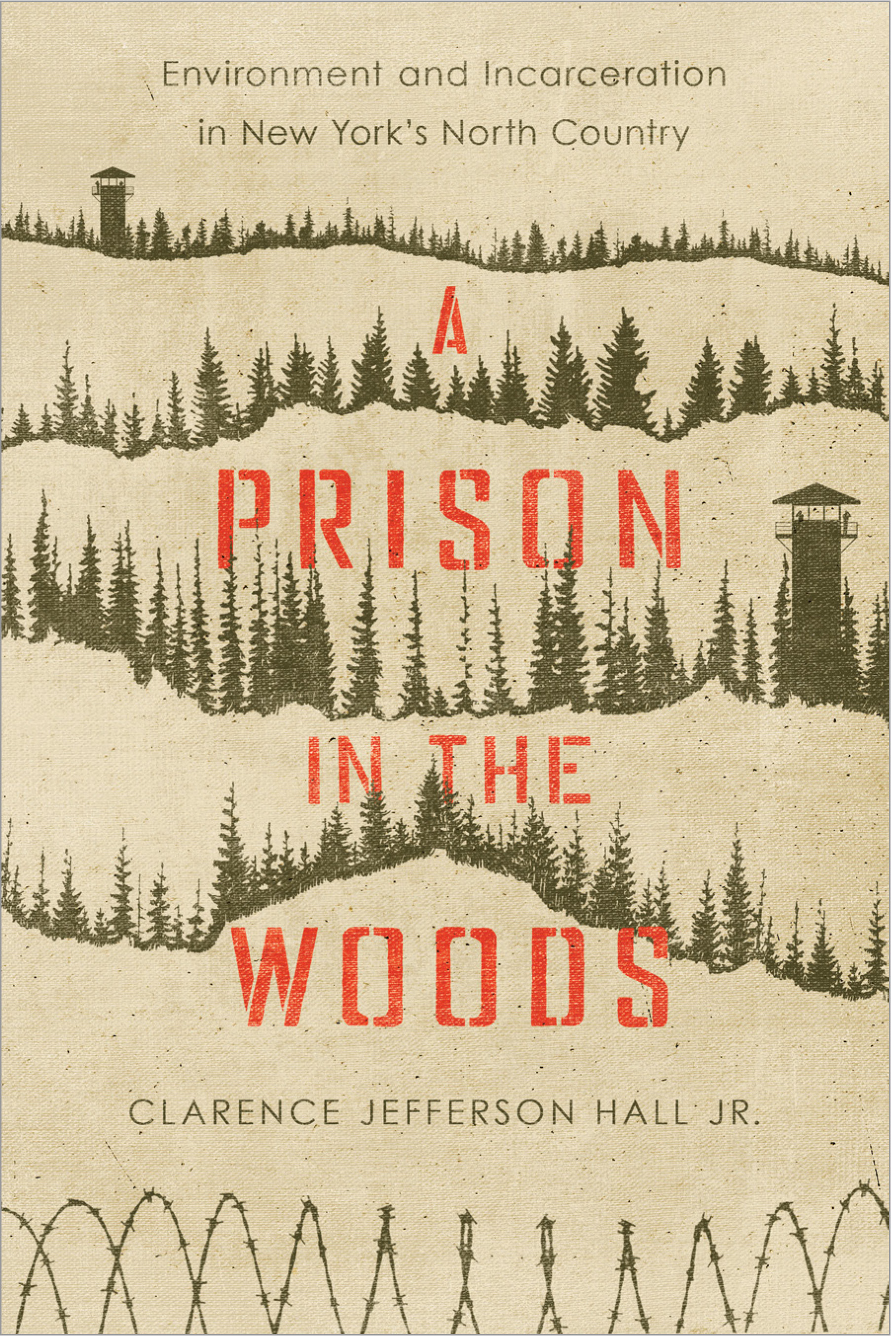 "A Prison In the Woods" book cover