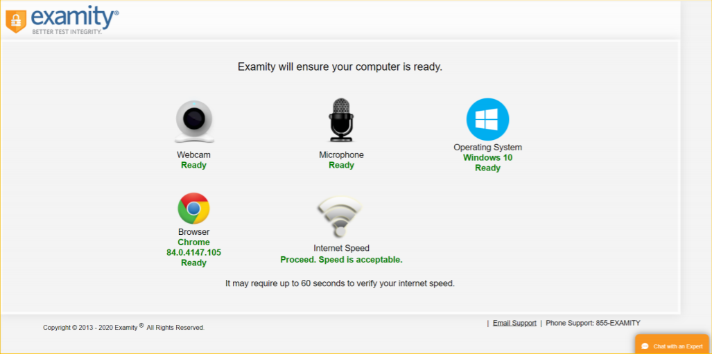 Examity will ensure your computer is ready