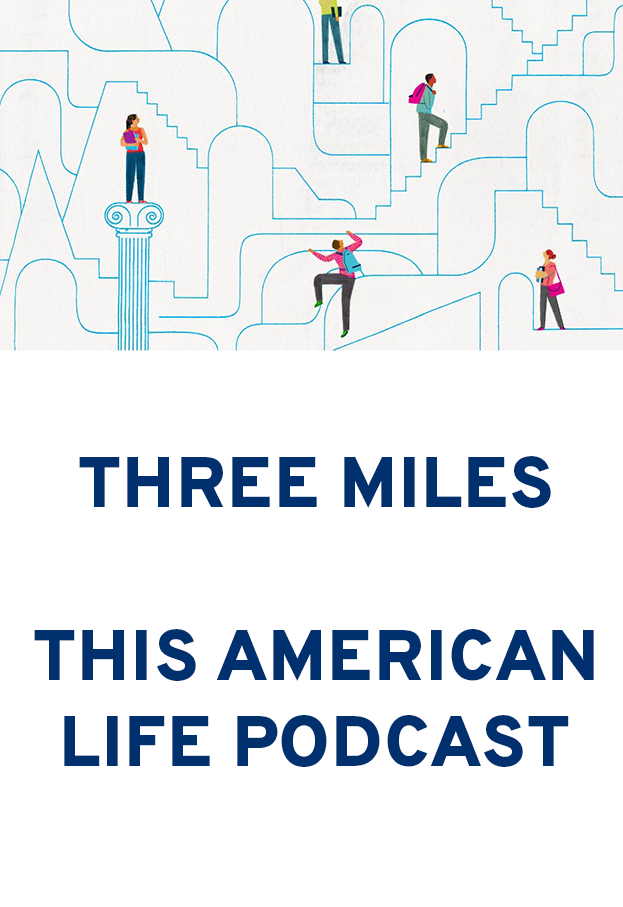 Artwork for Three Miles - This American Life Podcast