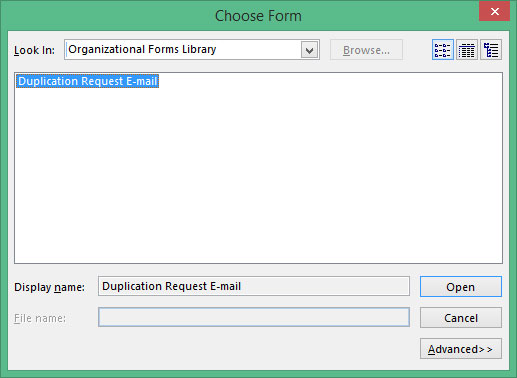 Dialogue window to select Duplication Request E-mail form