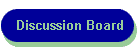 Discussion Board