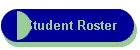 Student Roster