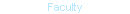 Faculty