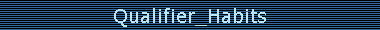Qualifier_Habits
