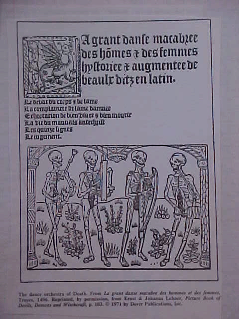 The Dance of Death: the dance macabre