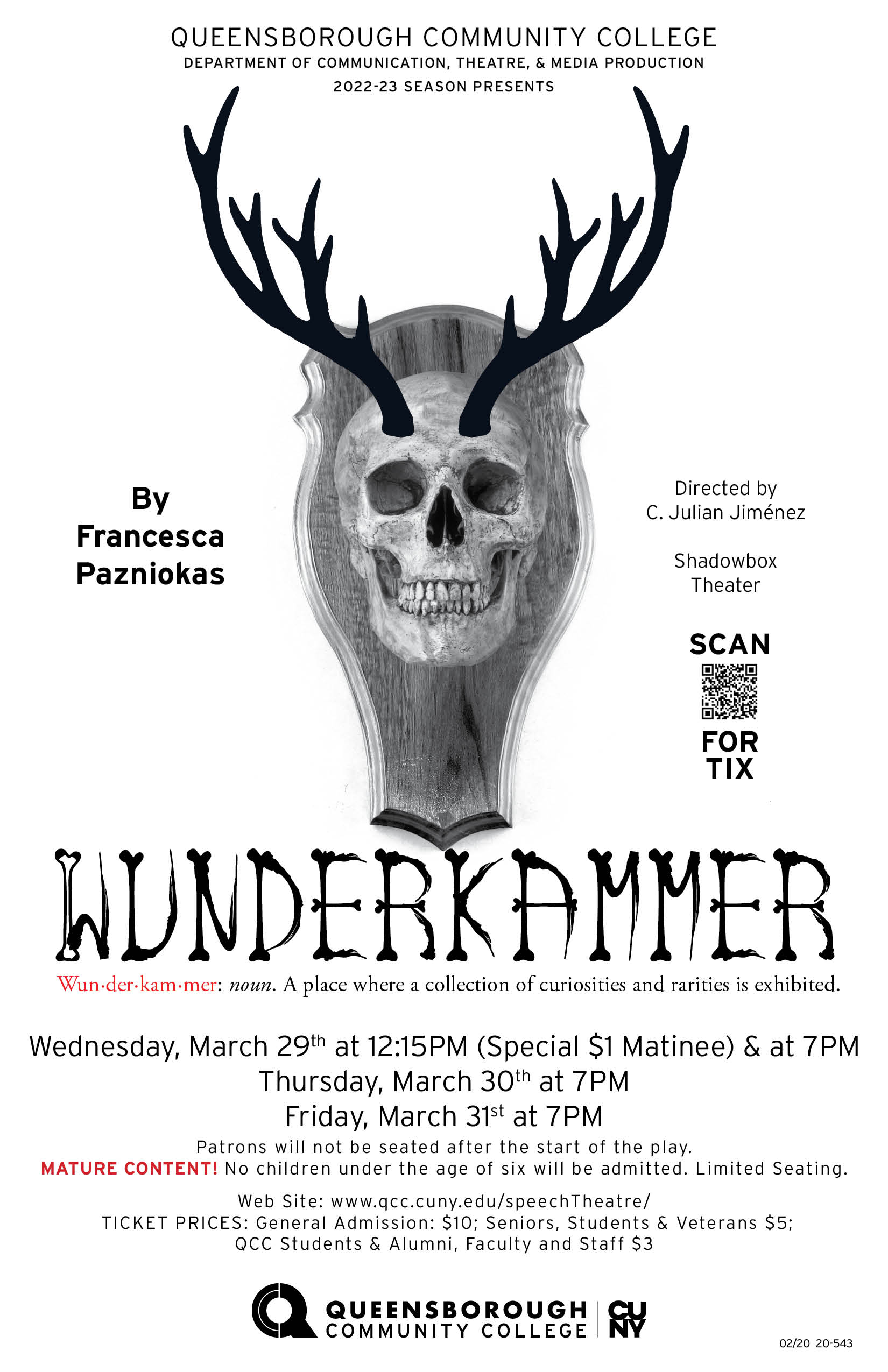 This is a poster for the spring 2023 production of ‘Wunderkammer’ by Francesca Pazniokas and Directed by Professor Jimenez. The poster displays a plaque with a human skull with deer antlers protruding from its forehead.