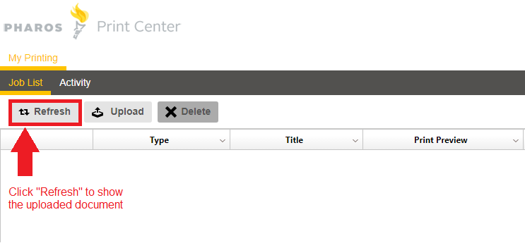screen capture of Mobile print menu with the Refresh button highlighted. Click the Refresh button to show the uploaded document
